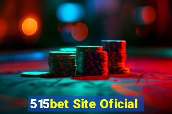 515bet Site Oficial